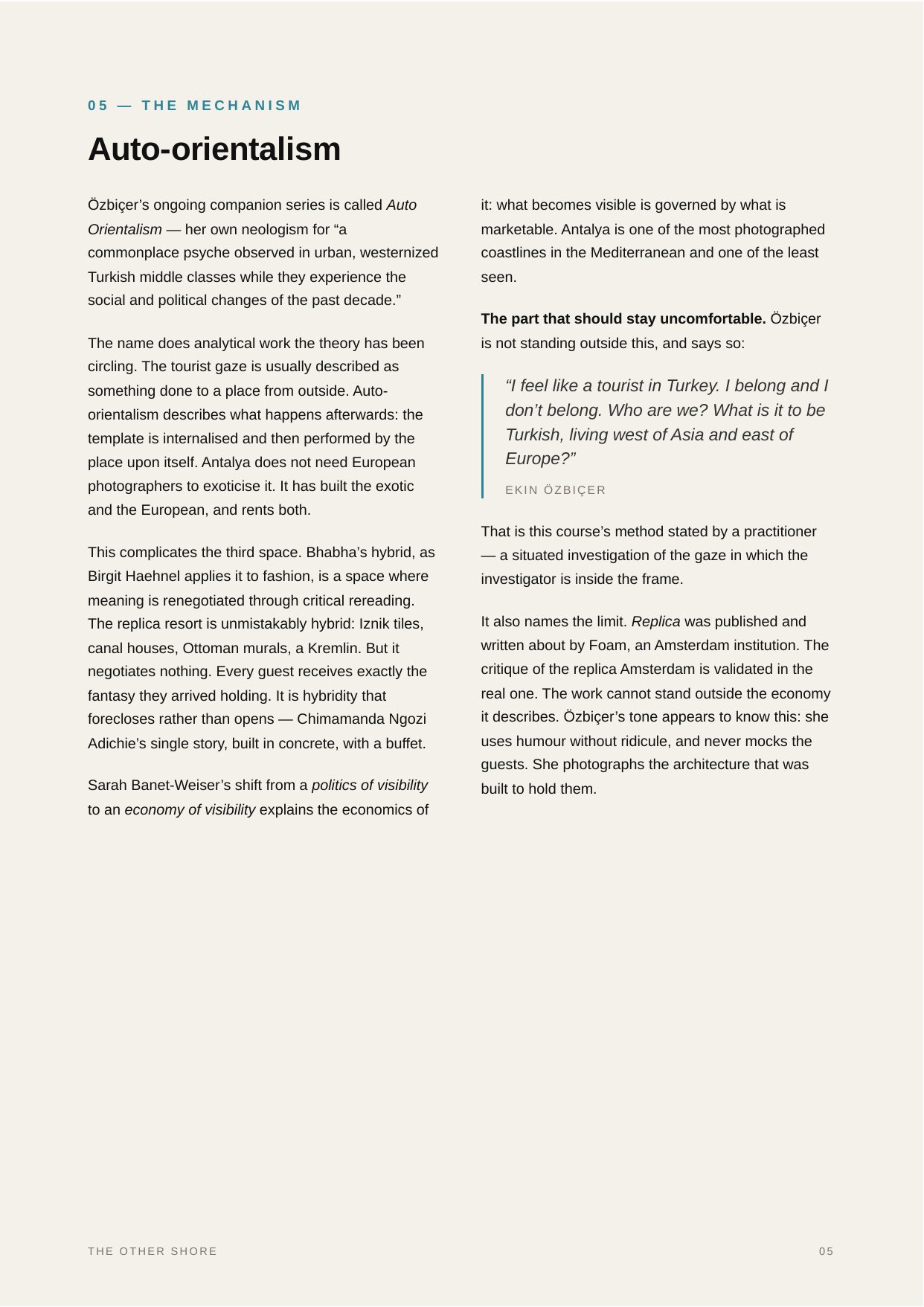 The Other Shore — Research, writing & design by Nazlı Can — 05 — The mechanism